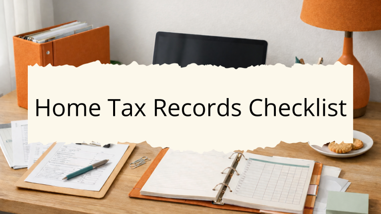 Home Tax Records Checklist