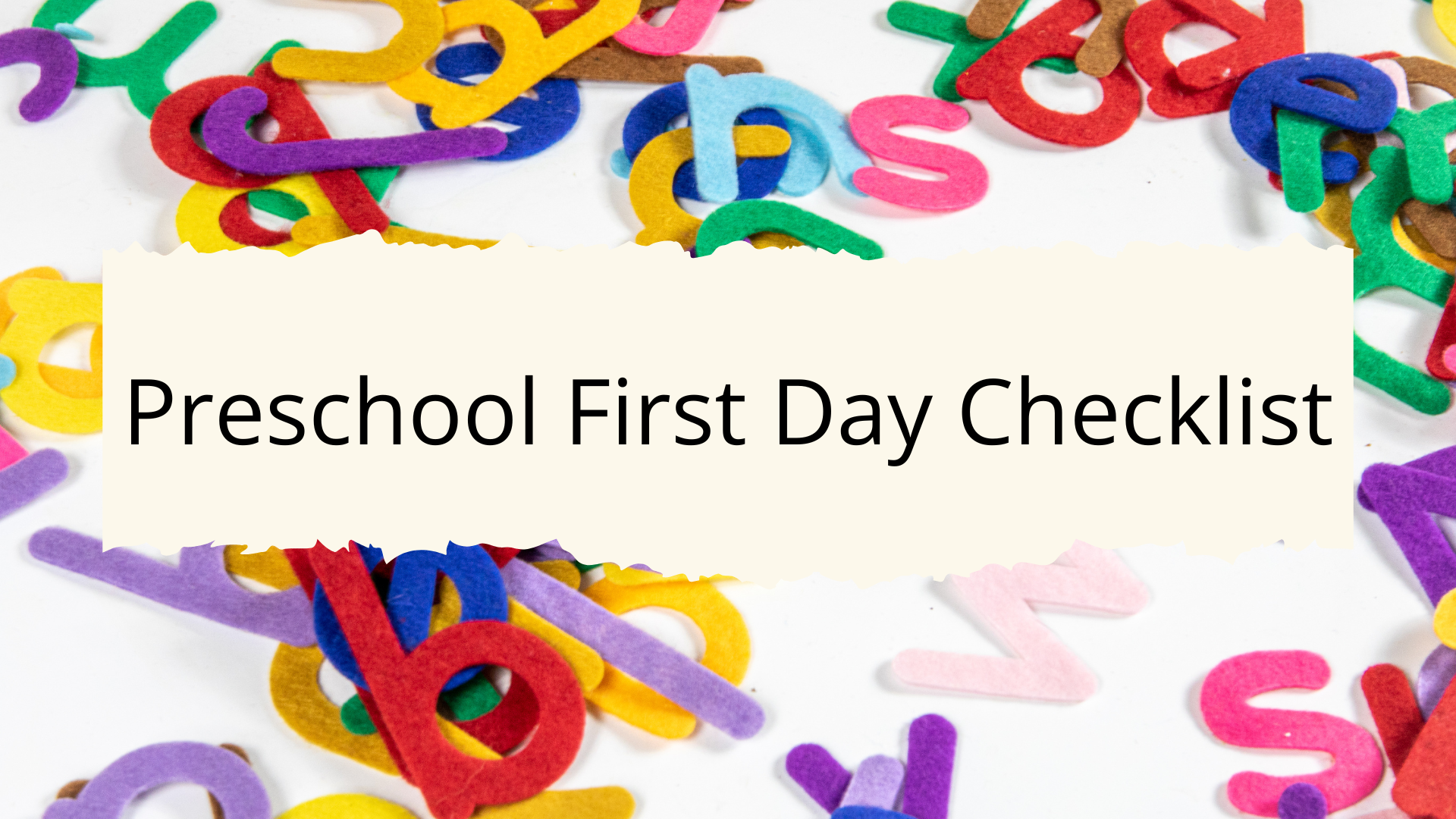 Preschool First Day Checklist