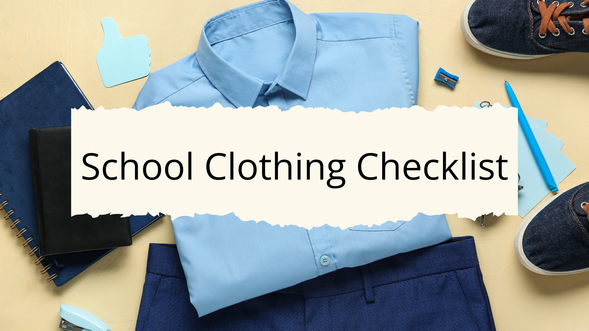 School Clothing Checklist