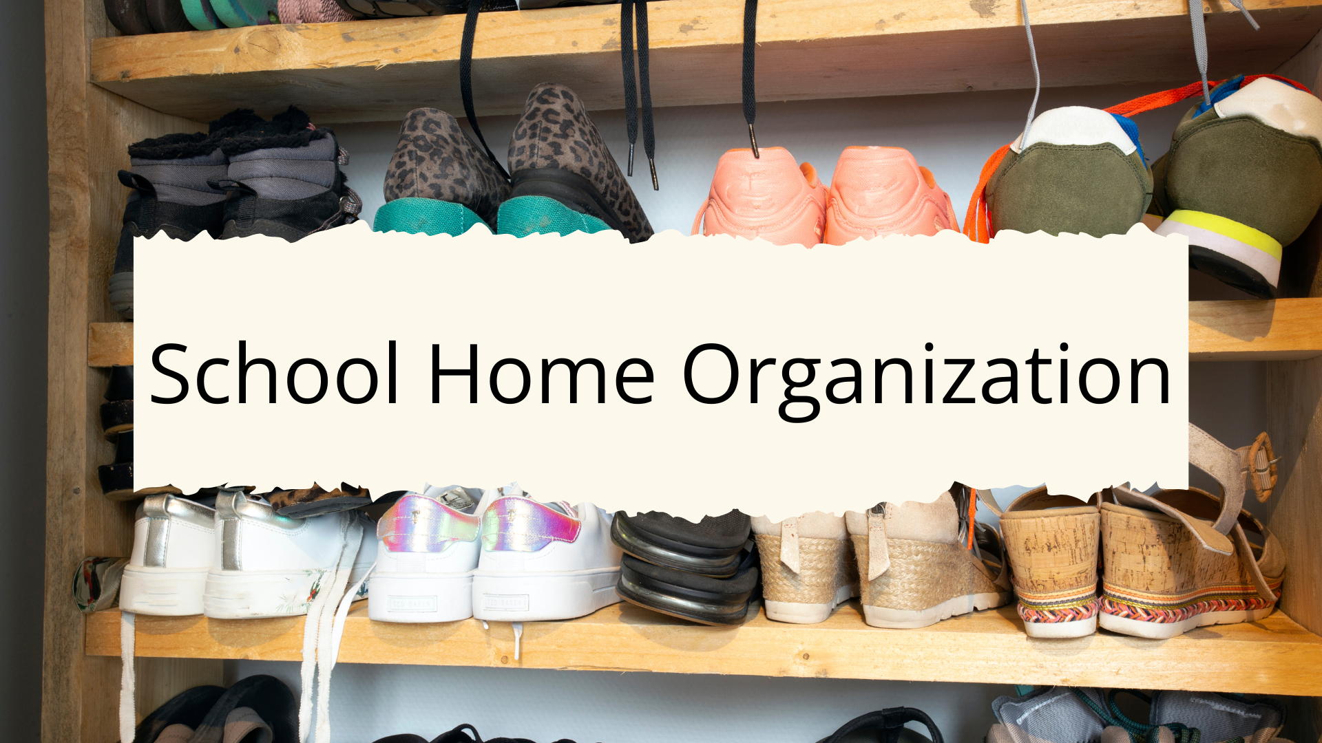school home organization