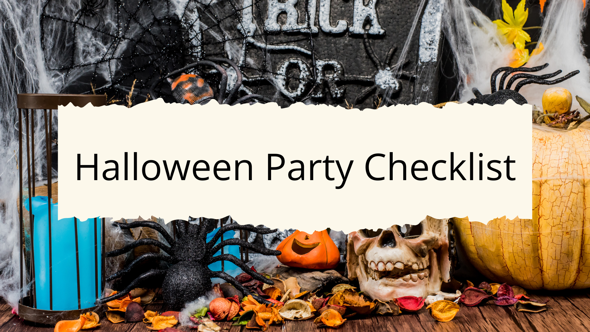 Halloween Party Checklist