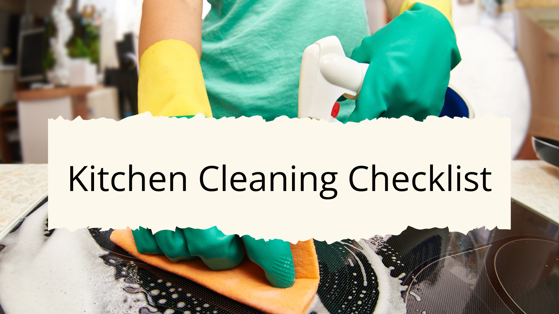 Kitchen Cleaning Checklist