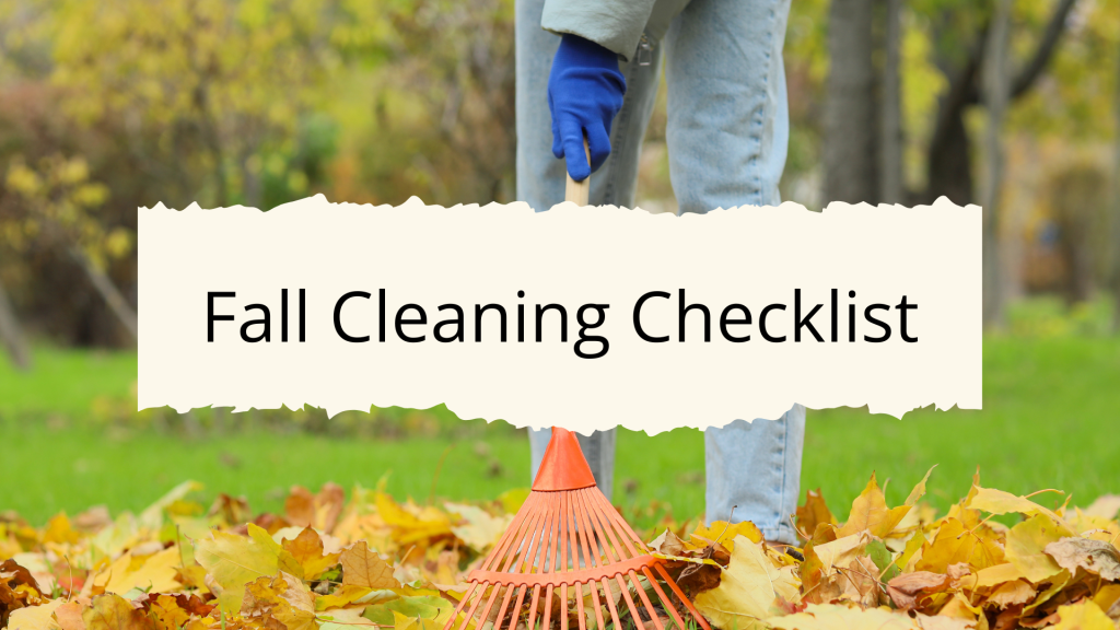 Fall Cleaning Checklist