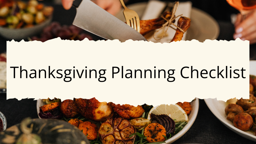 Thanksgiving Planning Checklist