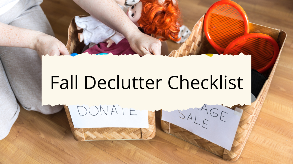 Fall Declutter Checklist