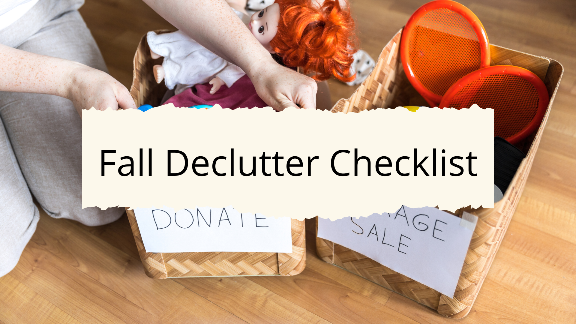 Fall Declutter Checklist