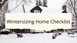 Winterizing Home Checklist